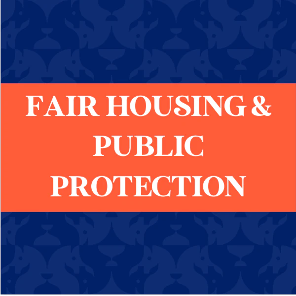 Fair Housing & Public Protection
