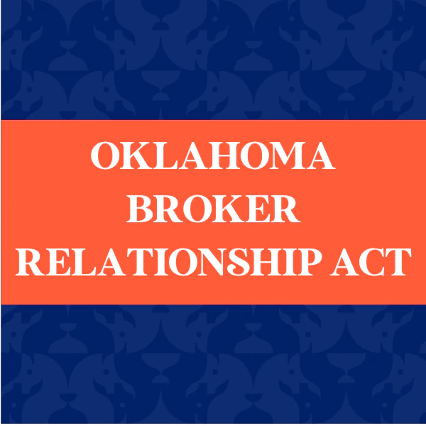 Oklahoma Broker Relationship Act