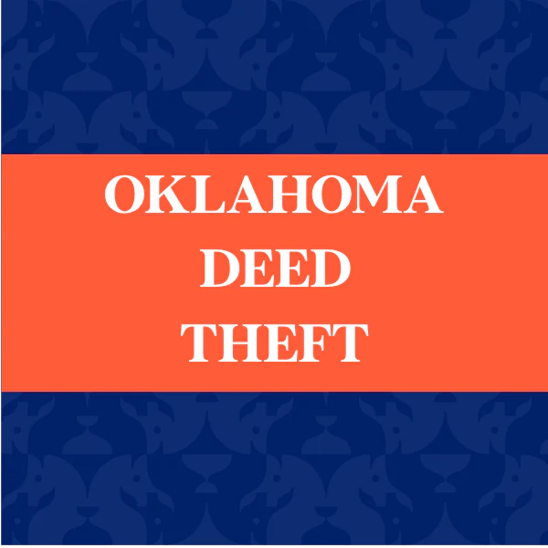 Oklahoma Deed Theft