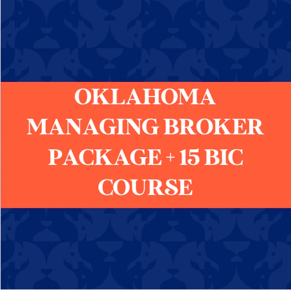 Oklahoma Managing Broker CE Package + 15 BIC Course