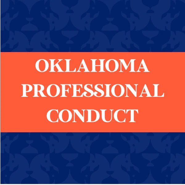 Oklahoma Professional Conduct