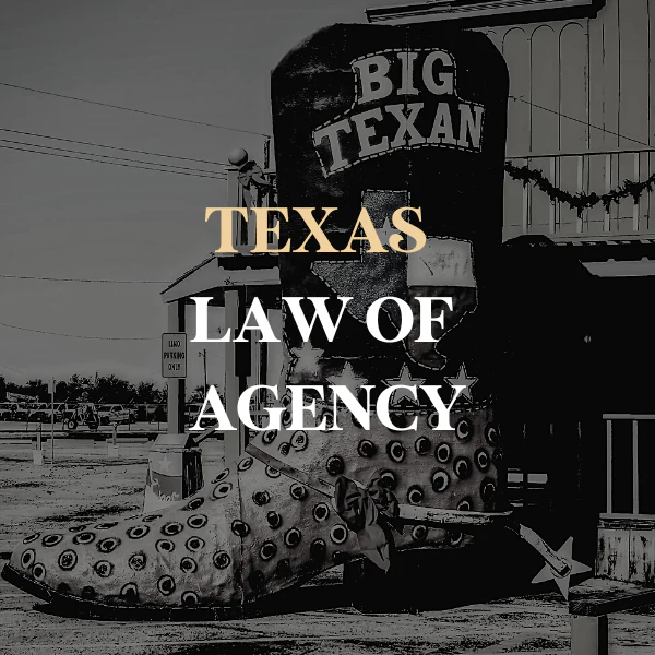 Texas Pre-License Law of Agency